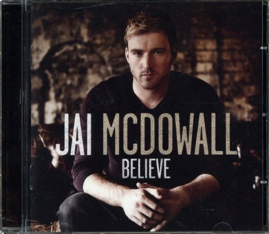 Believe McDowall Jai