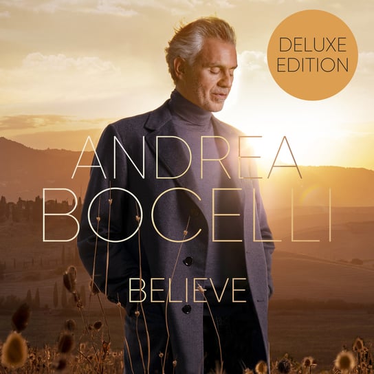 Believe (Deluxe Edition) Bocelli Andrea