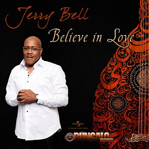 Believe In Love Jerry Bell