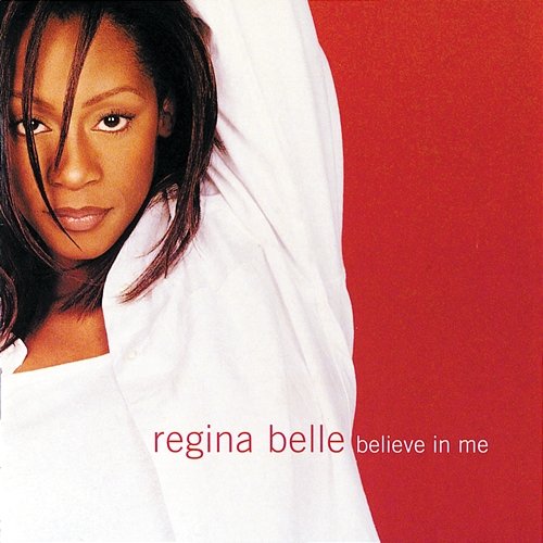 Believe In Me Regina Belle