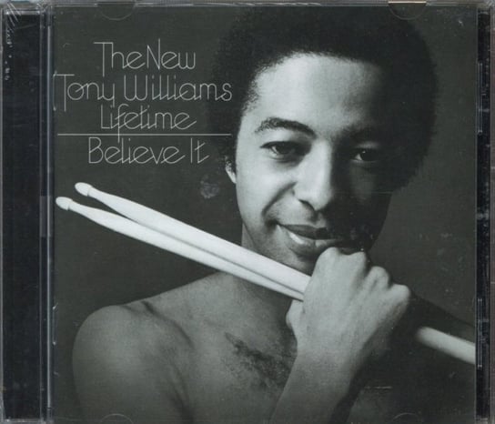 Believe It Tony Williams