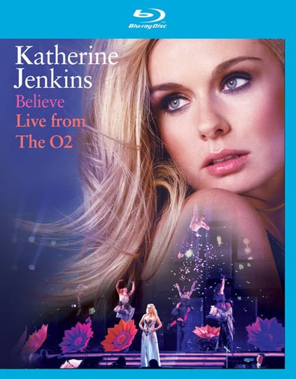 Believe Live From The O2 Jenkins Katherine