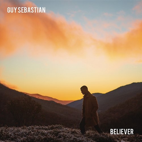 Believer Guy Sebastian