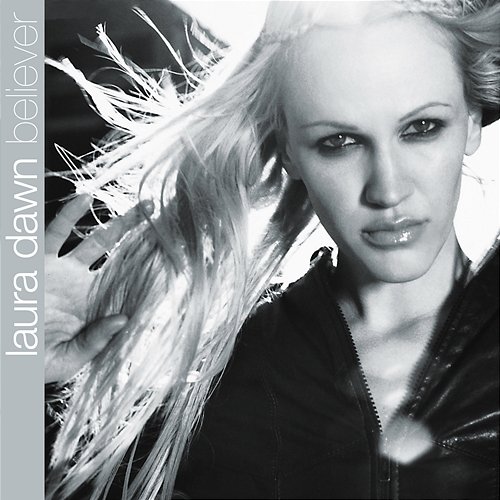 Believer Laura Dawn