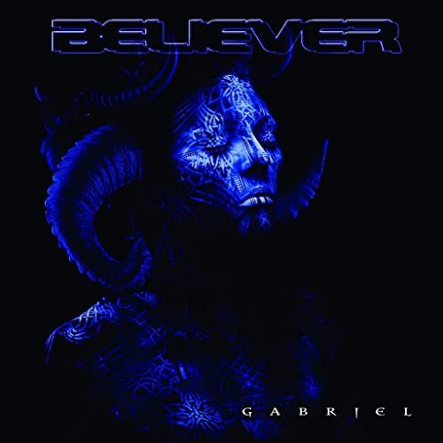 Believer-Gabriel Various Artists