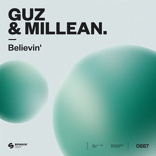 Believin' GUZ & Millean.