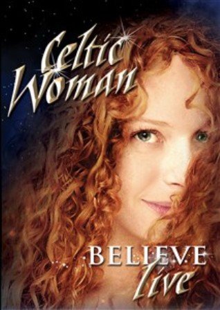 Belive Celtic Woman