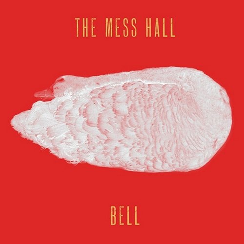 Bell The Mess Hall
