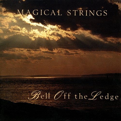 Bell Off The Ledge Magical Strings