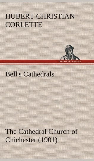 Bell's Cathedrals Corlette Hubert C. (Hubert Christian)