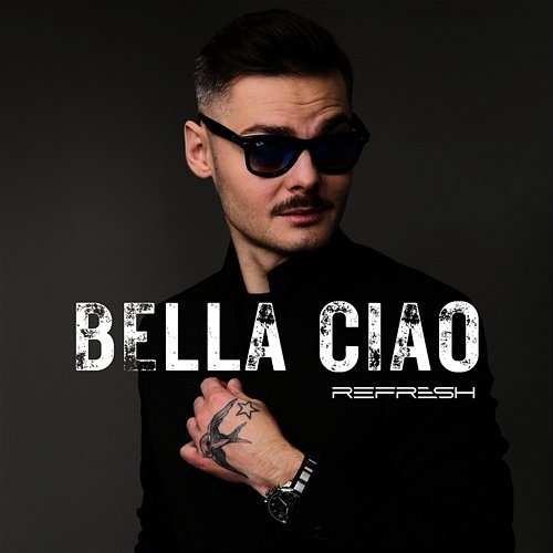 Bella Ciao 2019 DJ Refresh