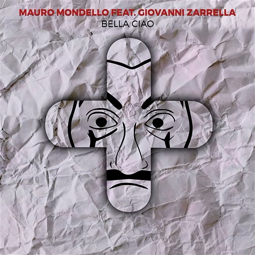 Bella Ciao Mauro Mondello feat. Giovanni Zarrella