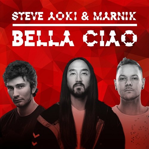 Bella Ciao Steve Aoki & Marnik