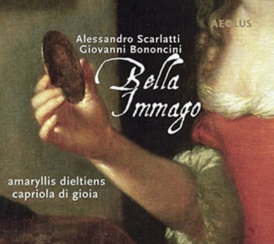 Bella Imago Works by Scarlatti & Bononcini Dieltiens Amaryllis