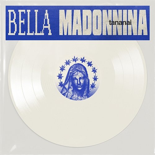 BELLA MADONNINA Tananai