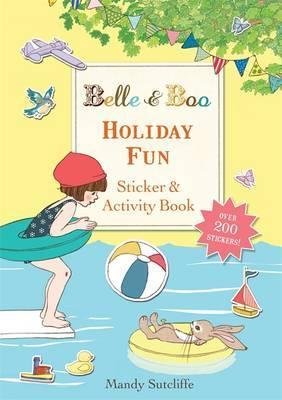 Belle & Boo: Summer Sticker & Activity Sutcliffe Mandy