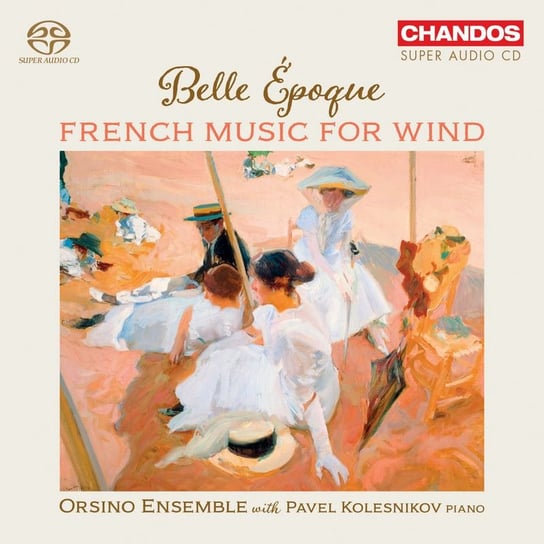 Belle Époque French Music for Wind Kolesnikov Pavel, Orsino Ensemble