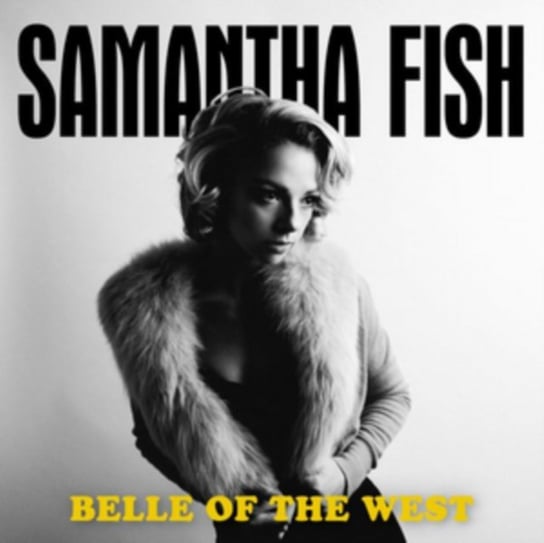 Belle of the West Samantha Fish