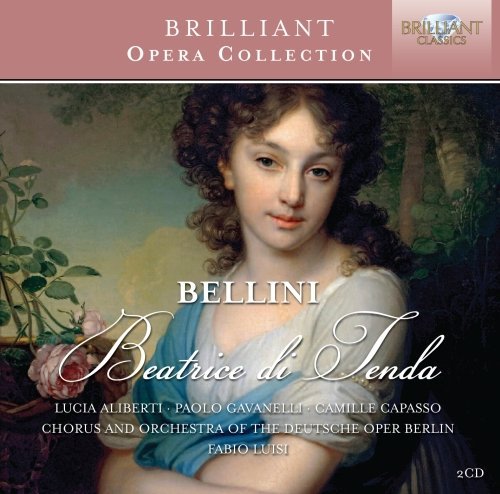 Bellini: Beatrice Di Tenda Various Artists