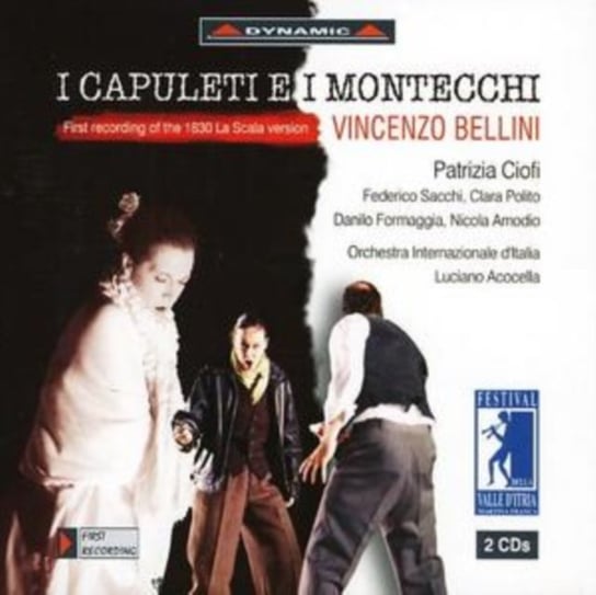 Bellini: I Capuleti E I Montecchi Ciofi Patrizia