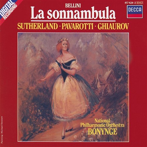 Bellini: La Sonnambula Joan Sutherland, Luciano Pavarotti, Nicolai Ghiaurov, National Philharmonic Orchestra, Richard Bonynge