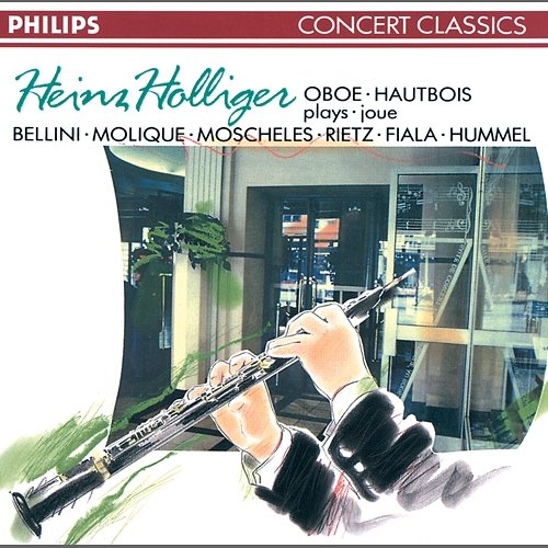 Bellini/Molique/Moscheles: Oboe Concertos Heinz Holliger, Frankfurt Radio Symphony, Eliahu Inbal, English Chamber Orchestra, Raymond Leppard