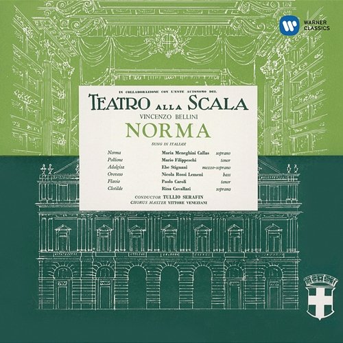 Bellini: Norma, Act 1: "Ah! bello a me ritorna" (Norma, Oroveso, Coro) Maria Callas feat. Coro del Teatro alla Scala di Milano, Nicola Rossi-Lemeni