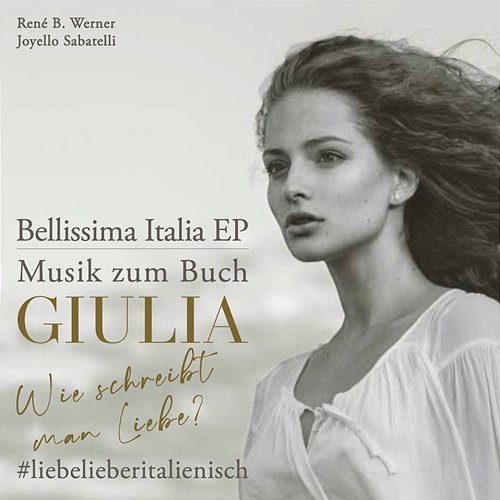 Bellissima Italia EP René B. Werner, Joyello Sabatelli