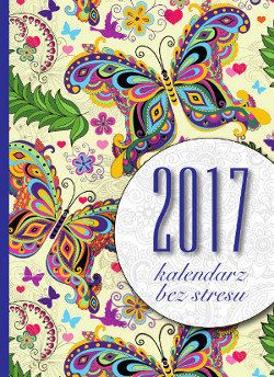 Bellona, kalendarz książkowy 2017, Bez stresu Dom Wydawniczy Bellona