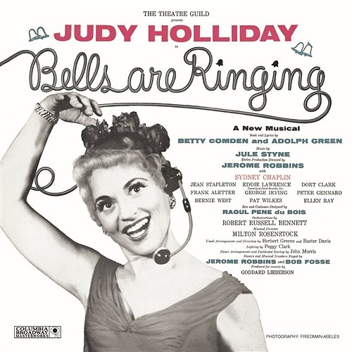 Just in Time Sydney Chaplin, Bells Are Ringing Ensemble, Judy Holliday