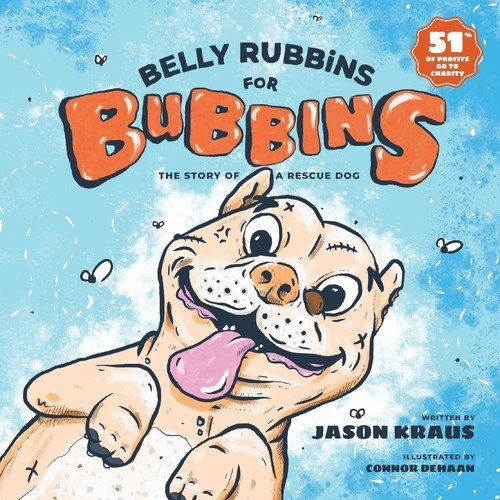 Belly Rubbins For Bubbins Kraus Jason