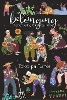 Belonging Turner Toko-Pa
