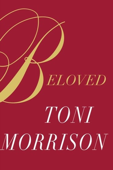 Beloved: Special Edition Toni Morrison