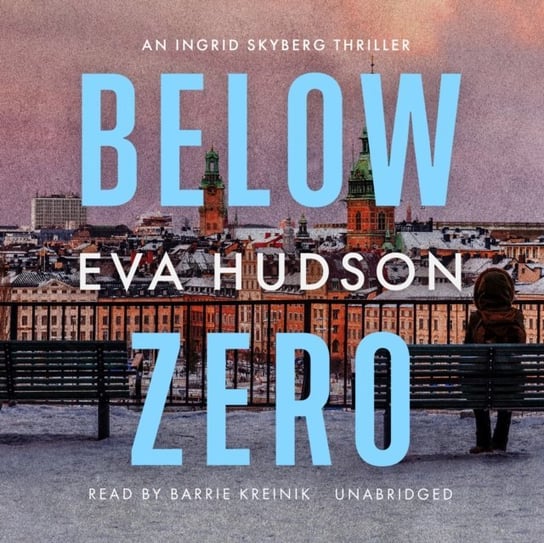 Below Zero - audiobook Eva Hudson