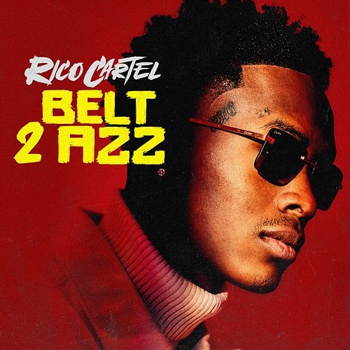 Belt 2 AzZ Rico Cartel