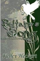 Beltaine's Song Heckart Kelley