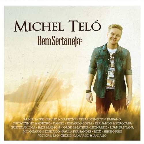 Bem Sertanejo Michel Teló