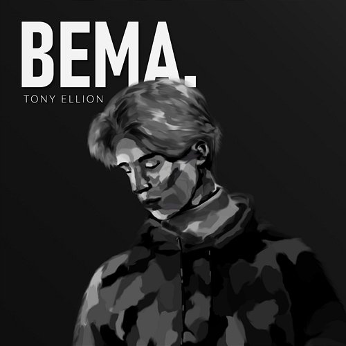 BEMA. Tony Ellion