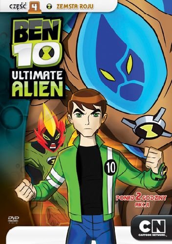 Ben 10: Ultimate Alien. Część 4 Various Directors