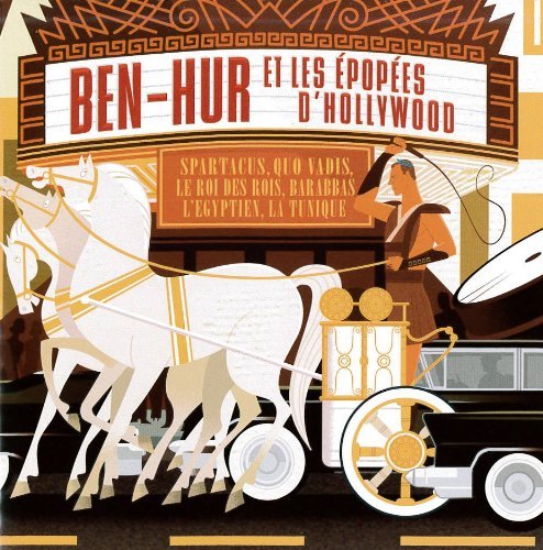 Ben-Hur: Et Les Epopees D’Hollywood Various Artists