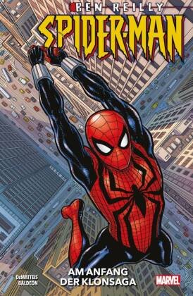 Ben Reilly: Spider-Man - Am Anfang der Klonsaga Panini Manga und Comic