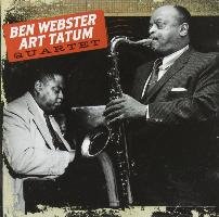 Ben Webster - Art Tatum Quartet Webster Ben