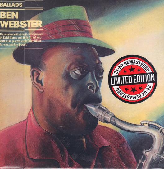 Ben Webster Ballads (Remastered) Webster Ben, Strayhorn Billy, Brown Ray, Wilson Teddy, Duvivier George, Scott Tony, Jones Hank