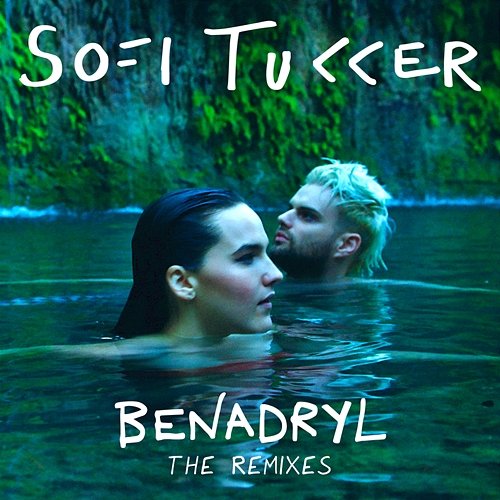 Benadryl Sofi Tukker