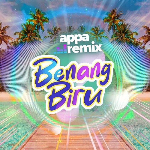 Benang Biru Appa Remix