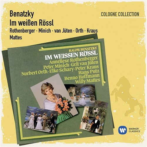 Benatzky: Im weißen Rössl [1988 - Remaster] Anneliese Rothenberger