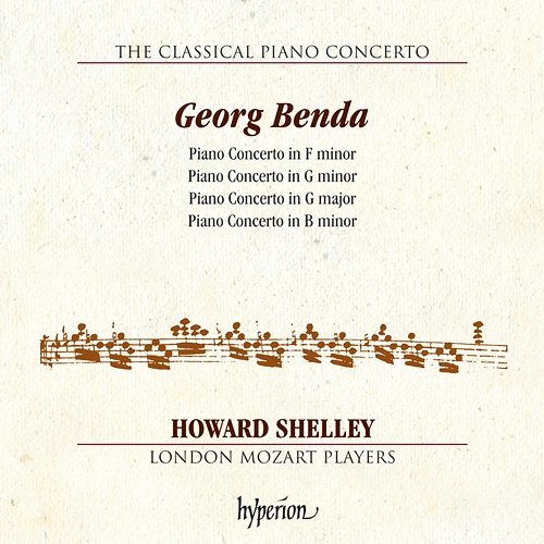 Benda: Piano Concertos (Hyperion Classical Piano Concerto 8) Howard Shelley, London Mozart Players