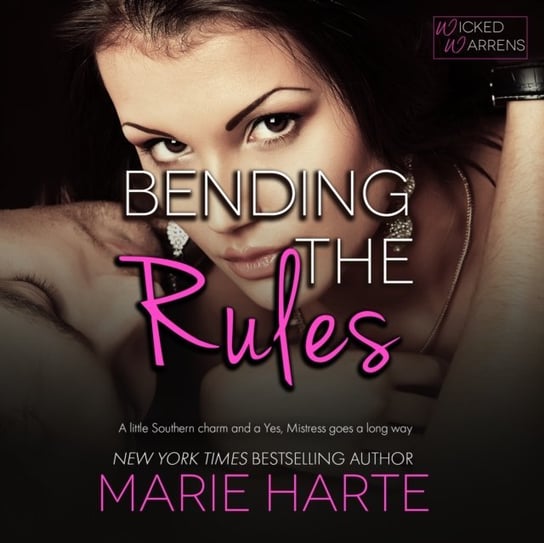Bending the Rules Harte Marie, Wilder Emma