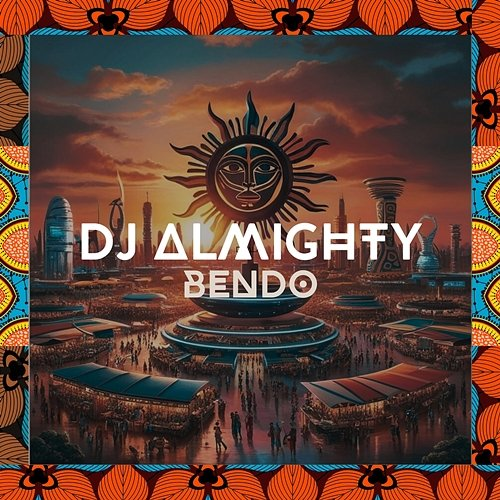 Bendo Dj Almighty