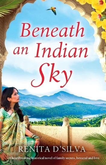 Beneath an Indian Sky D'silva Renita